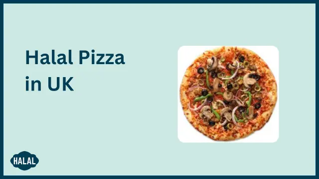 halal pizza in Uk